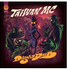 Taiwan Mc - Diskodub