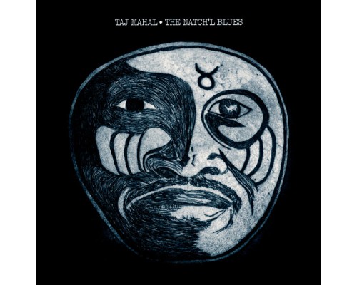 Taj Mahal - The Natch'l Blues