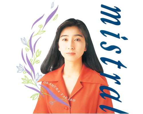 Takako Okamura - mistral