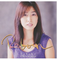 Takako Okamura - Reborn