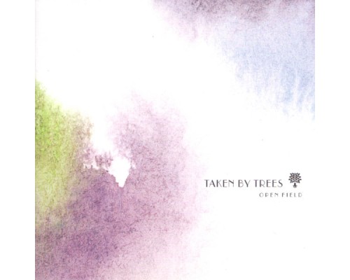 Taken By Trees - Open Field