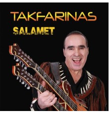 Takfarinas - Salamet