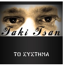 Taki Tsan - To Systima