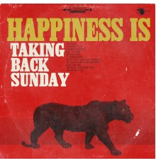 Taking Back Sunday - Happiness Is