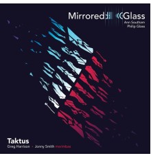 Taktus - Taktus: Mirrored Glass