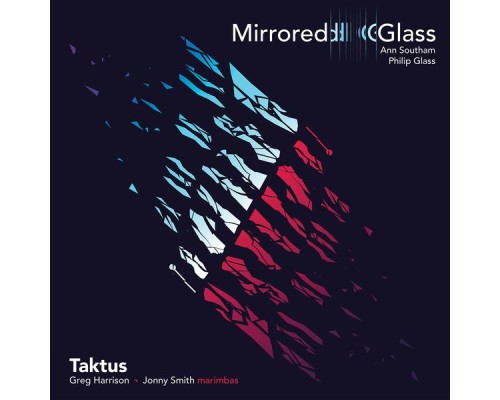 Taktus - Taktus: Mirrored Glass