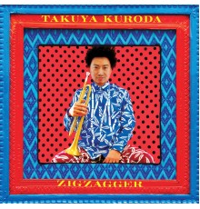 Takuya Kuroda - Zigzagger