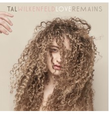 Tal Wilkenfeld - Love Remains