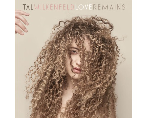 Tal Wilkenfeld - Love Remains