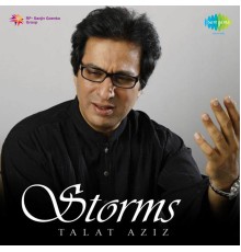 Talat Aziz - Storms