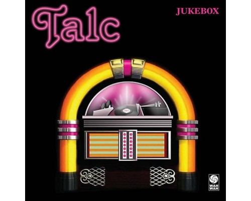 Talc - Jukebox