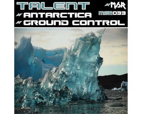 Talent - Antarctica/Ground Control