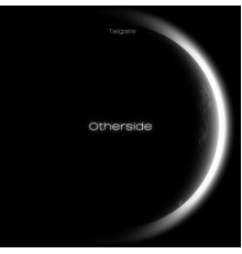 Talgate - Otherside