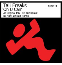 Tali Freaks - Oh U Can