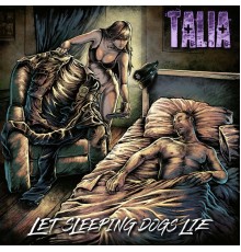 Talia - Let Sleeping Dogs Lie