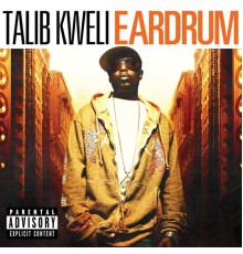 Talib Kweli - Eardrum