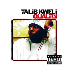 Talib Kweli - Quality