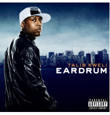 Talib Kweli - Eardrum