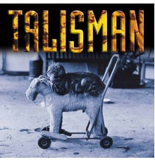 Talisman - Cats and Dogs