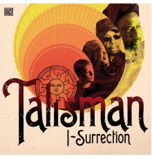 Talisman - I-Surrection