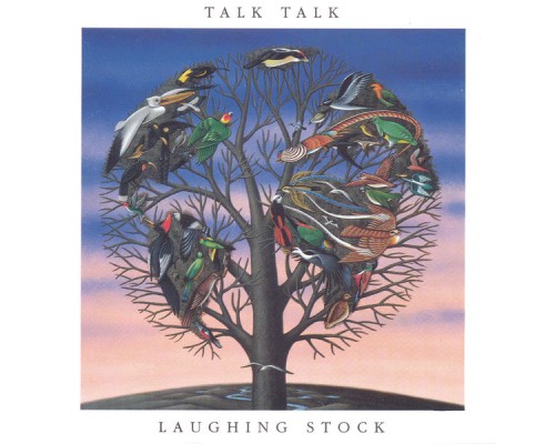 Talk Talk - Laughing Stock