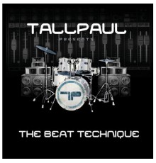 Tall Paul - The Beat Technique