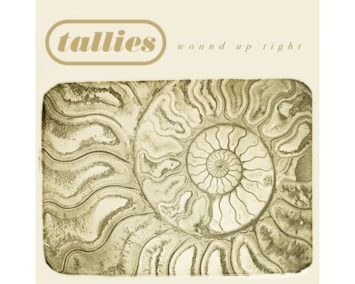 Tallies - Wound Up Tight