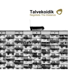 Talvekoidik - Negotiate the Distance