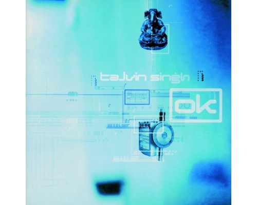 Talvin Singh - OK