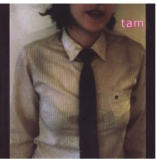 Tam - Tam