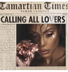 Tamar Braxton - Calling All Lovers