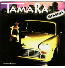 Tamara - Mission