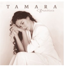 Tamara - Gracias