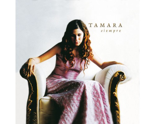 Tamara - Siempre