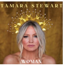 Tamara Stewart - Woman