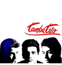 Tamba Trio - Tamba Trio (Remastered)