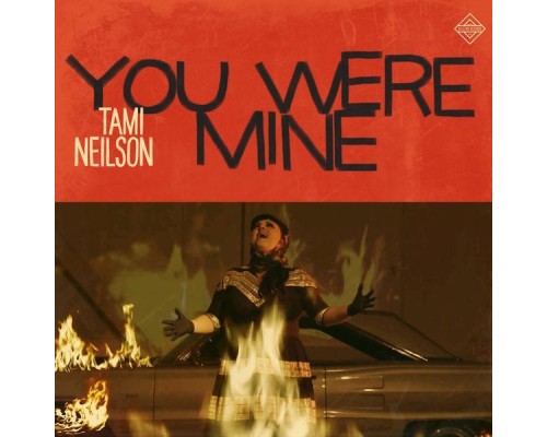 Tami Neilson - You Were Mine