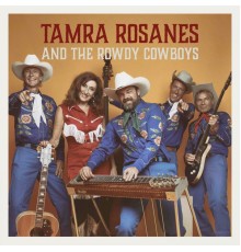 Tamra Rosanes, The Rowdy Cowboys - Wine Me up!