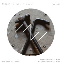 Tamura - Crowbar / Hammer