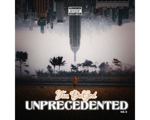 Tan DaGod - Unprecedented, Vol. 2