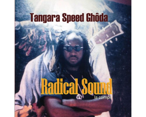 Tangara Speed Ghoda - Radical Sound