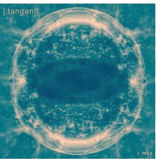 Tangent - 1mk2