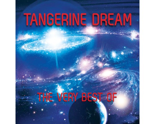 Tangerine Dream - The Very Best