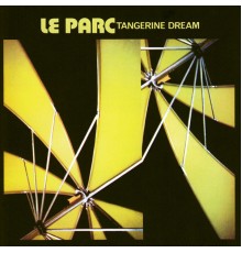 Tangerine Dream - Le Parc