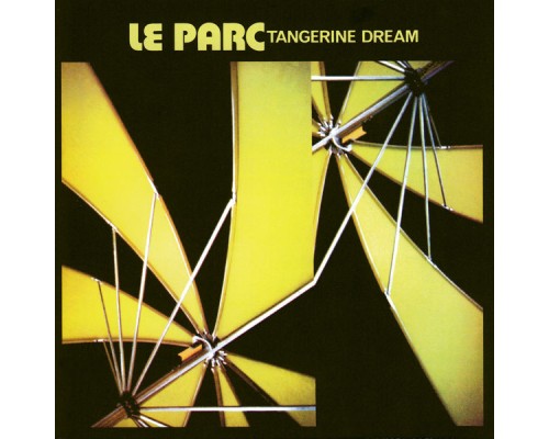 Tangerine Dream - Le Parc