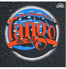 Tango - 1984-1988