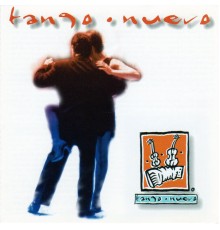 Tango Nuevo - Tango Nuevo