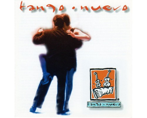 Tango Nuevo - Tango Nuevo