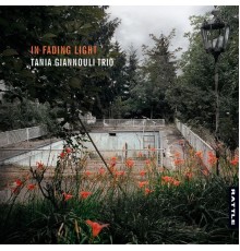 Tania Giannouli Trio - In Fading Light