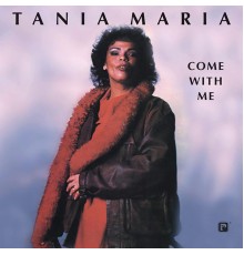 Tania Maria - Come With Me